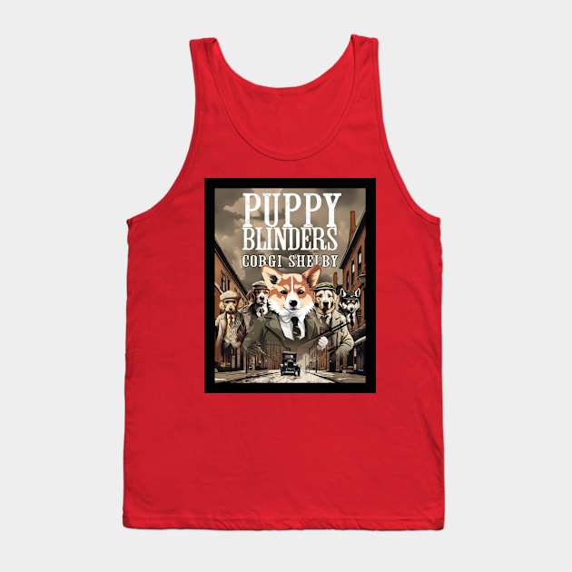 Puppy Blinders: Corgi Shelby Tank Top by DreaminBetterDayz